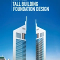 Tall Building Foundation Design