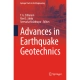 Advances in Earthquake Geotechnics