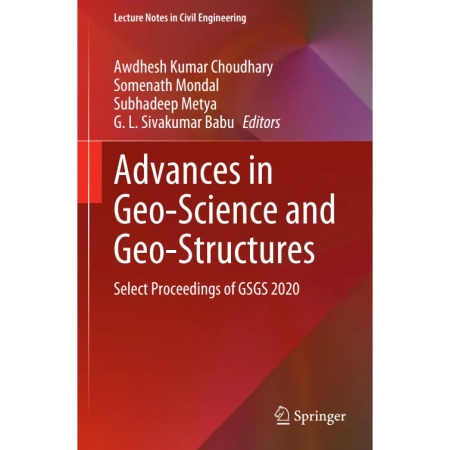 Advances in Geo-Science and Geo-Structures