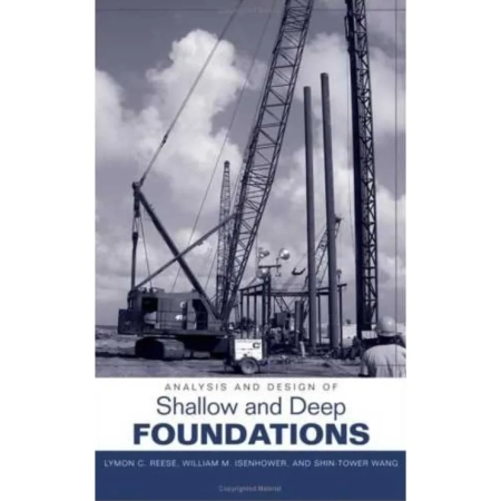 Analysis and Design of Shallow and Deep Foundations