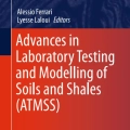 Asvances in Laboratory Testing and Modeling of soils