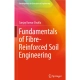 Fundamentals of Fibre-Reinforced Soil Engineering