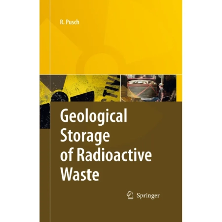 Geological Storage of Radioactive Wastes