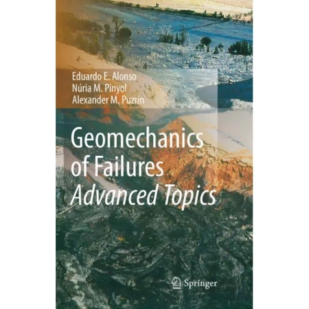 Geomechanics of Failures-Advanced Topics