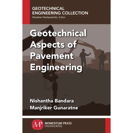 Geotechnical Aspects of Pavement Engineering
