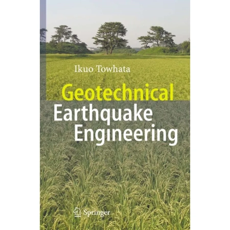 Geotechnical Earthquake Engineering Towhata