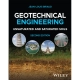 Geotechnical Engineering, Unsaturated and Saturated Soils 2nd Edition