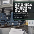 Geotechnical Problems and Solutions, A Practical Perspective