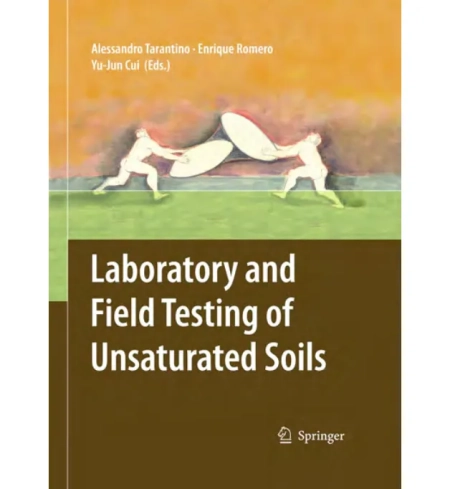 Laboratory and Field Testing of Unsaturated Soils