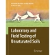 Laboratory and Field Testing of Unsaturated Soils