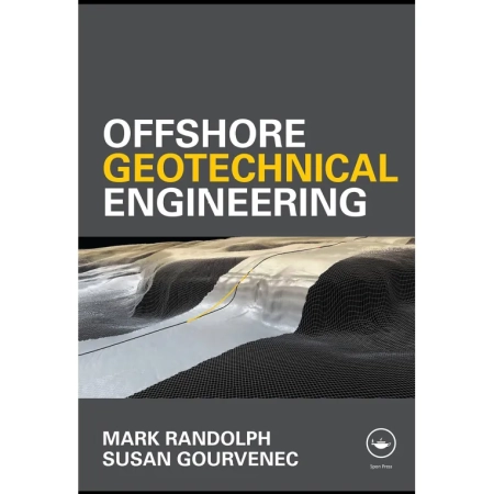 Offshore Geotechnical Engineering