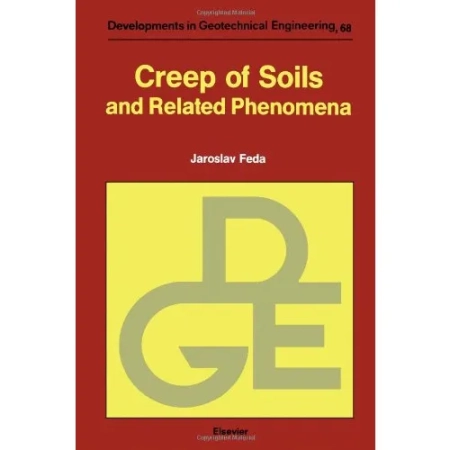 Creep of Soils and Related Phenomena