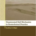 Unsaturated Soil Mechanics in Geotechnical Practice