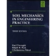 Soil Mechanics in Engineering Practice