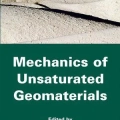 Mechanics of Unsaturated Geomaterials
